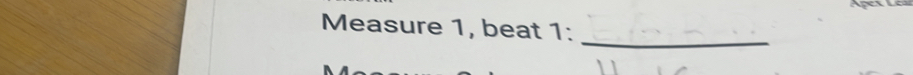 Measure 1, beat 1: 
_