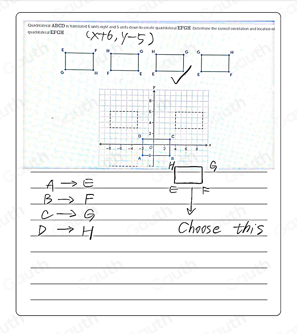 Solved: Quadrilateral ABCD is translated 6 units right and 5 units down ...