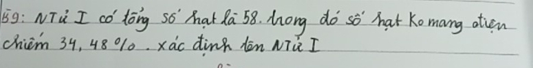 59: NTú I co long so hat Qa 58. hong do so hat Ko mang atien 
chiem 34, 48 010. xac dink dān Mú I