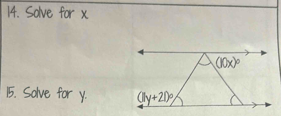 Solve for x.
15. Solve for y.