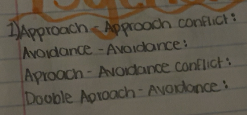 Solved: Approach - Approach conficr: Avoidance- Avoidance: Aproach ...