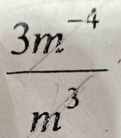  (3m^(-4))/m^3 