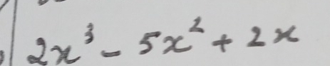 2x^3-5x^2+2x