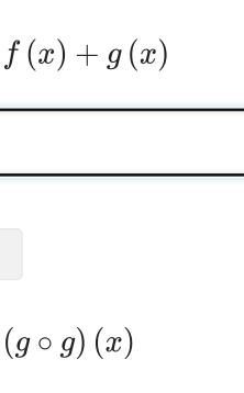 f(x)+g(x)
(gcirc g)(x)