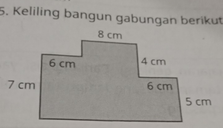 Keliling bangun gabungan berikut