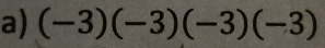 (-3)(-3)(-3)(-3)