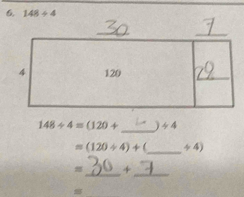 148/ 4=(120+ _
/ 4
_ =(120/ 4)+
 4/7  4)
_
_
_