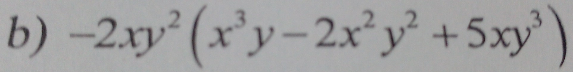 -2xy^2(x^3y-2x^2y^2+5xy^3)