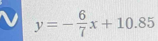 y=- 6/7 x+10.85