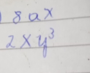 8a*
2xy^3