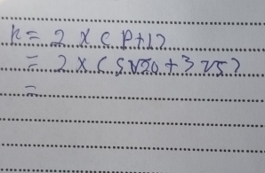 k=2* ... p+1.2
=2* 6.5.sqrt(20)+325)