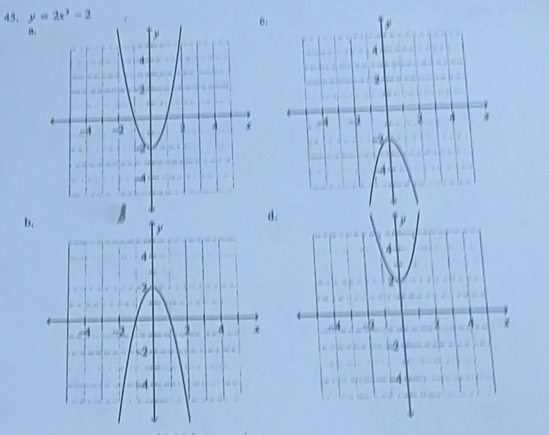 y=2x^2-2
e; 
B. 
b 
d.