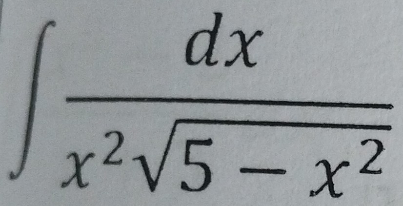 ∈t  dx/x^2sqrt(5-x^2) 