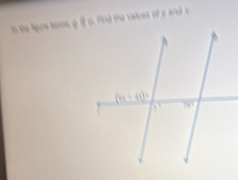 he igre e, g  Find the values of y and x