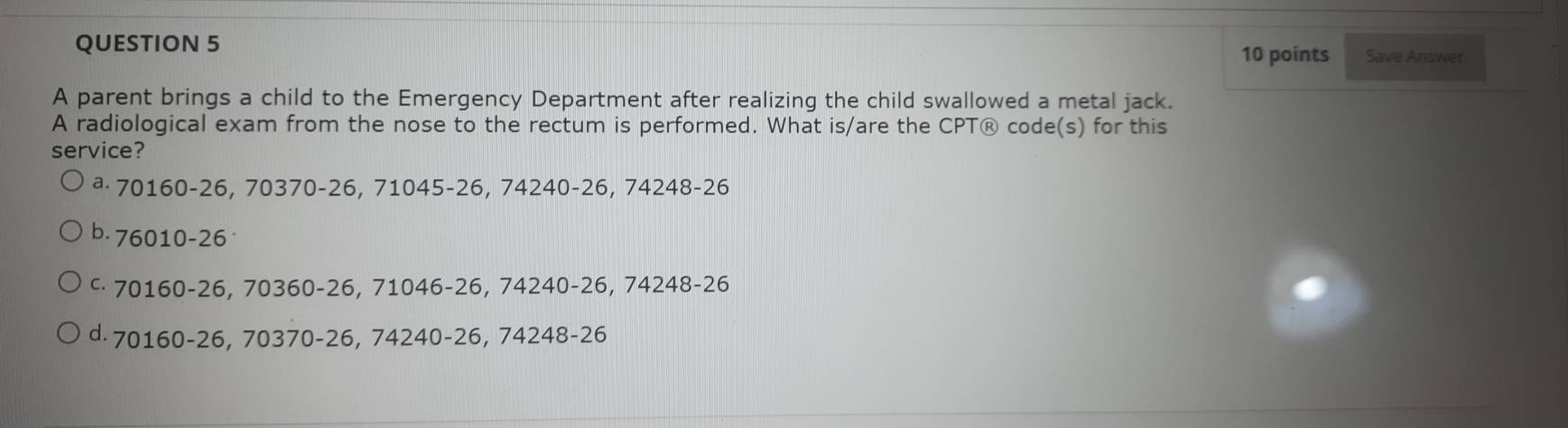 Solved: Save Answer 10 points A parent brings a child to the Emergency ...