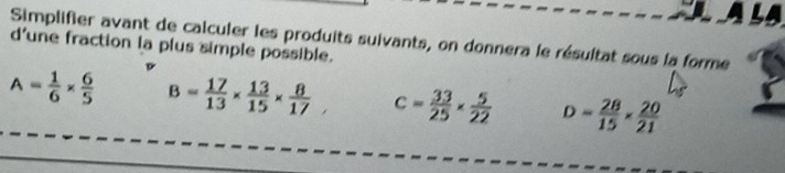 Solved: ALA d'une fraction la plus simple possible. Simplifier avant de ...