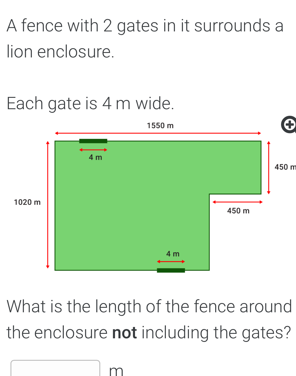 Solved: A fence with 2 gates in it surrounds a lion enclosure. Each ...
