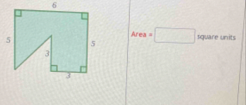 Area=□ 5° quare units