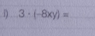 1 3· (-8xy)=