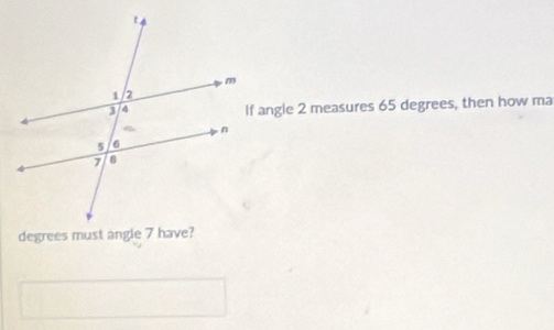 If angle 2 measures 65 degrees, then how ma