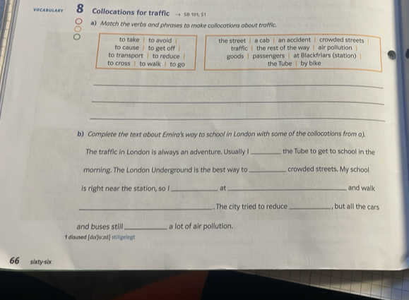 Gelöst:VOCABULARY 8 Collocations for traffic SB 101, S1 a) Match the ...