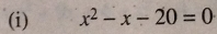 x^2-x-20=0