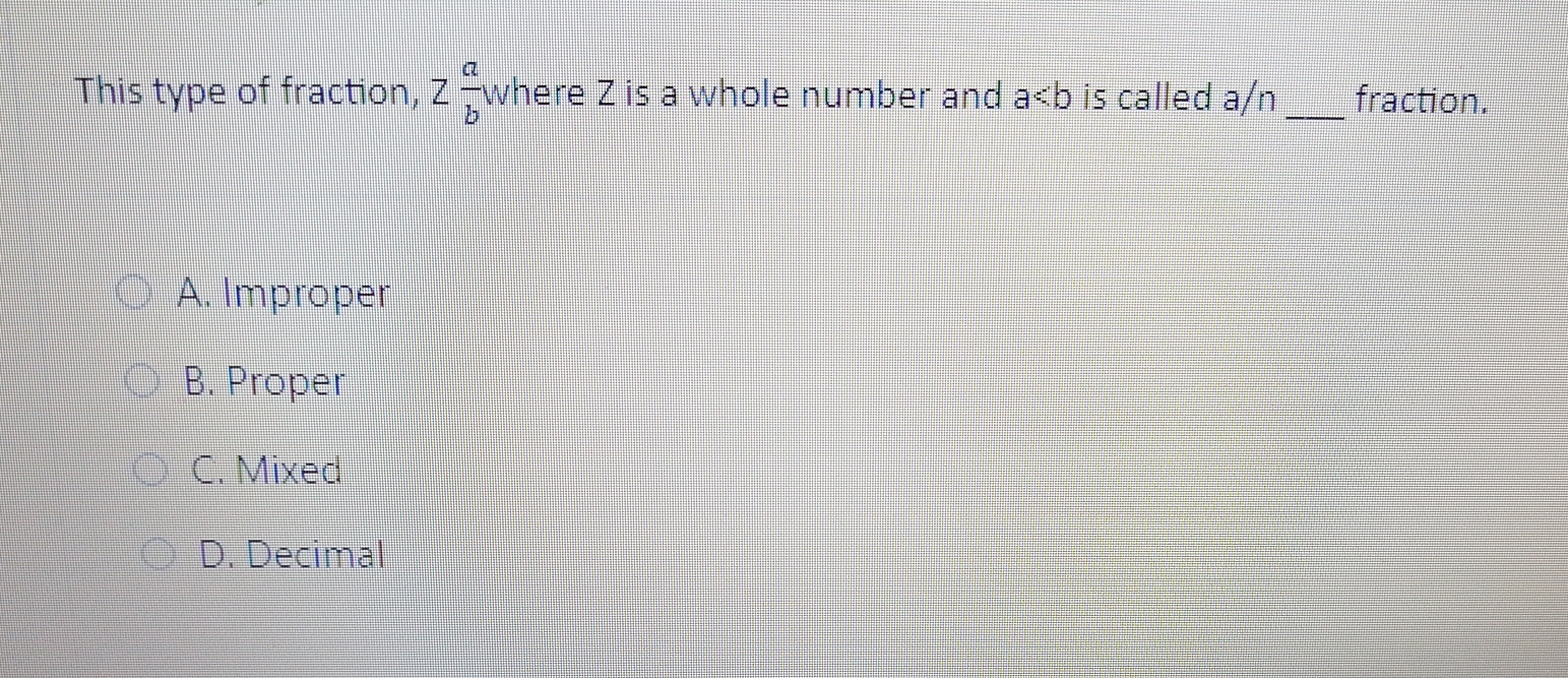 solved-this-type-of-fraction-z-a-b-where-zis-a-whole-number-and-a-a