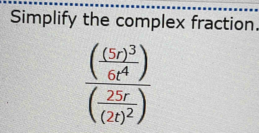 Simplify the complex fraction.
frac (frac (c_12)6^(^4)((4))^2)