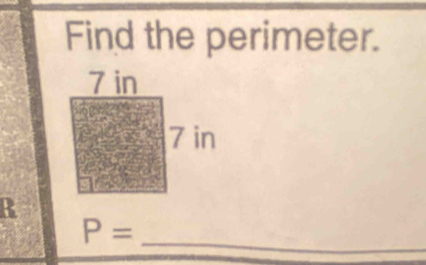 Find the perimeter.
R
P=
_