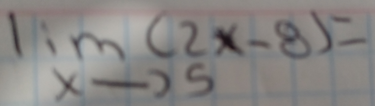 lim _xto 5(2x-8)=
=frac 14 S