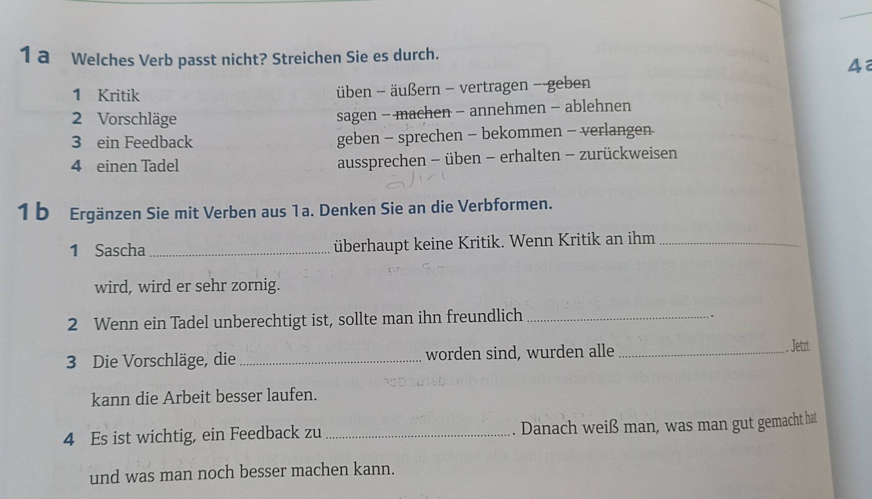 Gelöst:a Welches Verb passt nicht? Streichen Sie es durch. 4a 1 Kritik ...