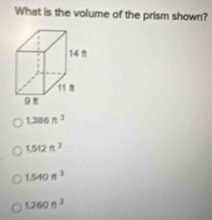 What is the volume of the prism shown?
1,386n^3
1,512ft^3
1.540π^3
1,260n^3