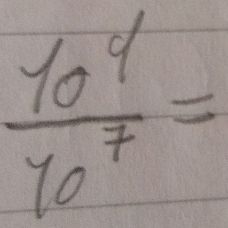  10^4/10^7 =