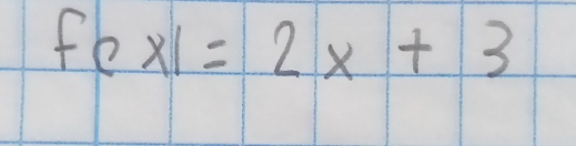 fcx1=2x+3