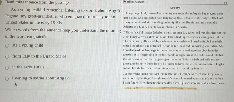 Solved: Read this sentence from the passage. Reading Passage Legacy As ...
