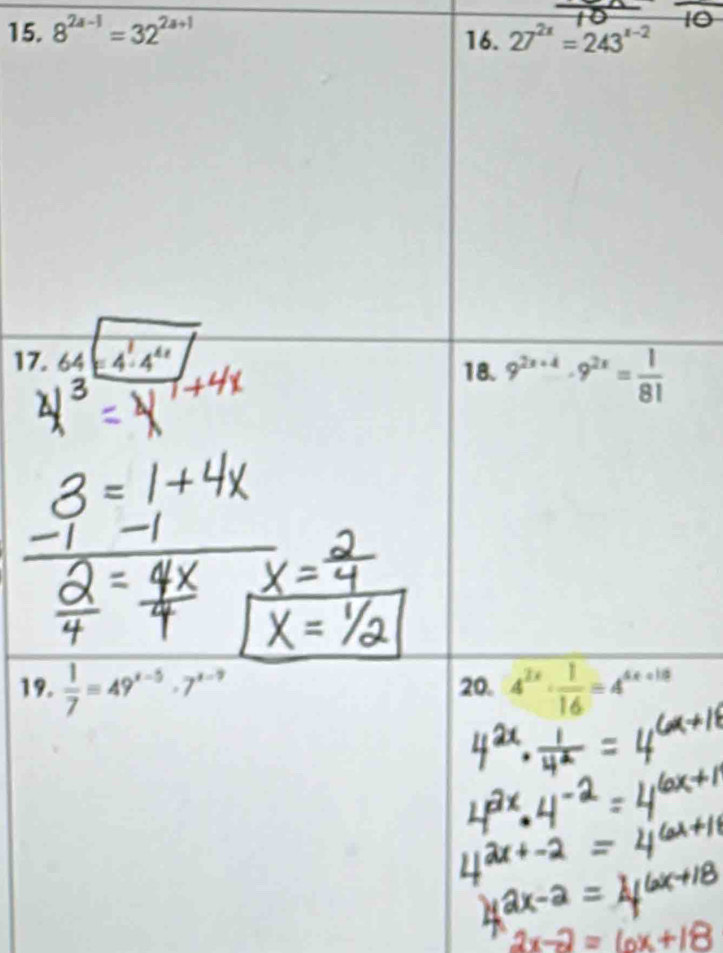 8^(2a-1)=32^(2a+1) 27^(2x)=243^(x-2)
16.
17.
19