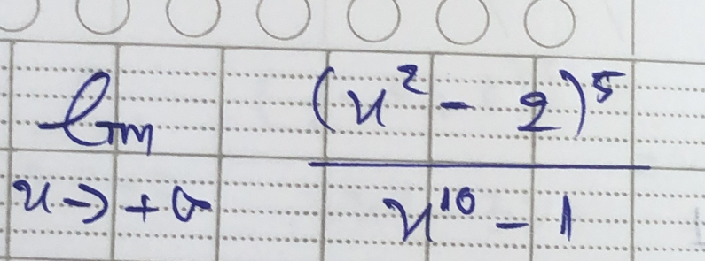 limlimits _xto +∈fty frac (x^2-2)^5x^(10)-1