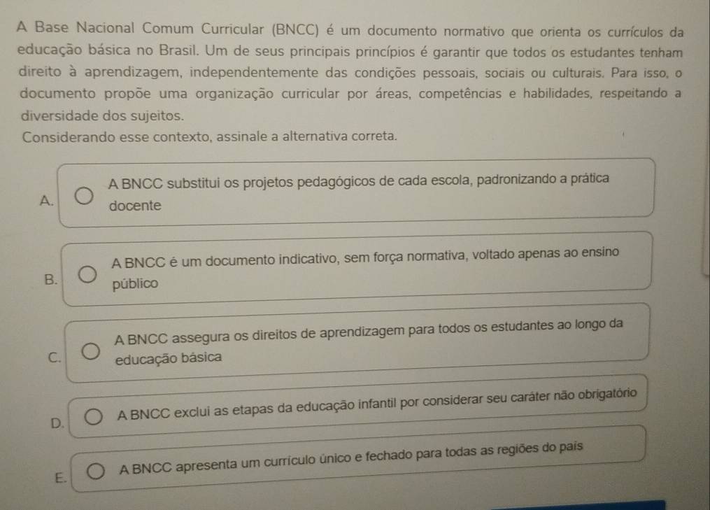 Resolvido:A Base Nacional Comum Curricular (BNCC) é um documento ...
