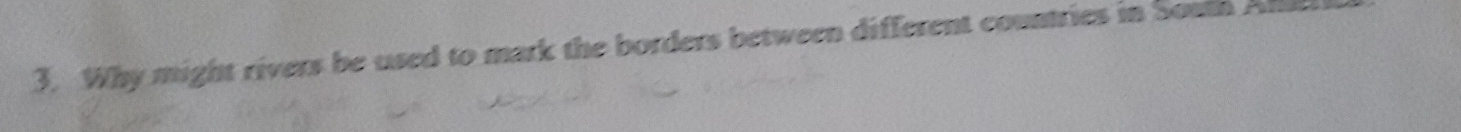 Why might rivers be used to mark the borders between different countries in South Afe