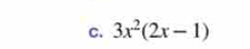 3x^2(2x-1)