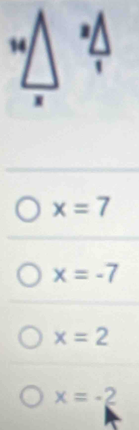 a
x=7
x=-7
x=2
x=-2