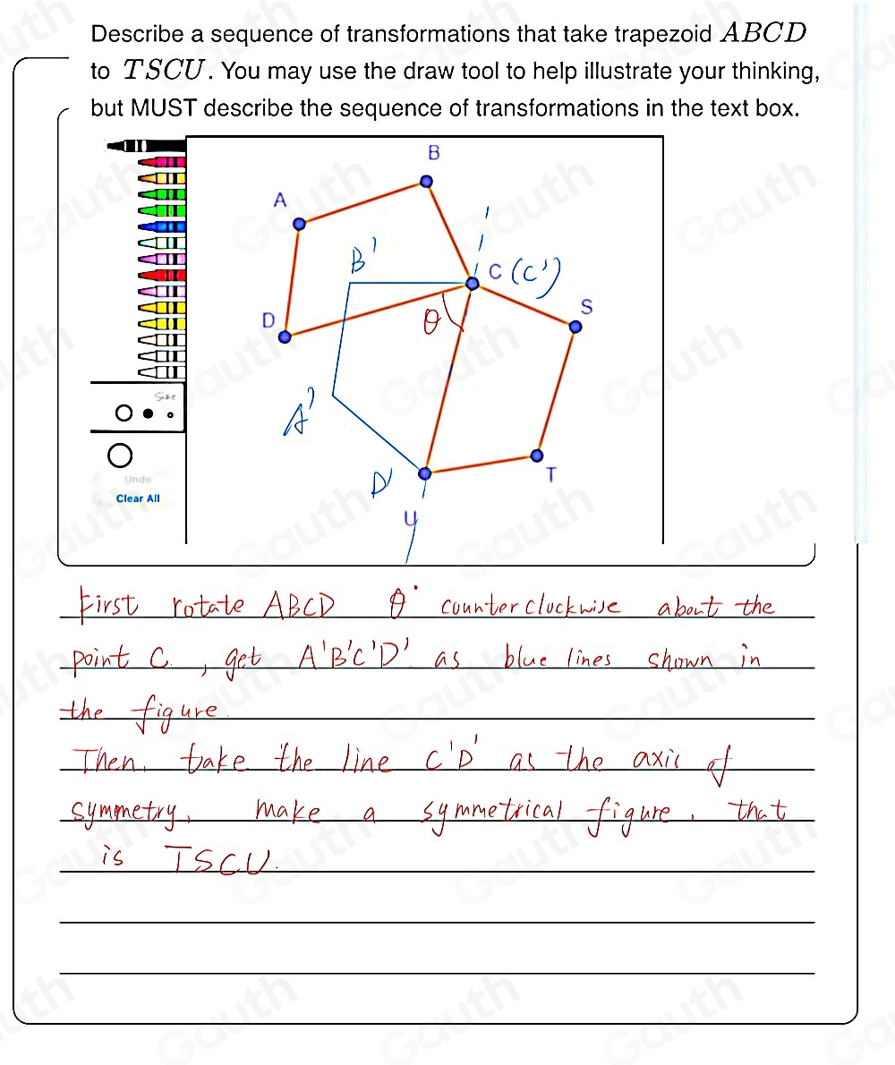 Solved: Describe a sequence of transformations that take trapezoid ABCD ...