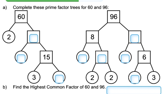 Complete these prime factor tre