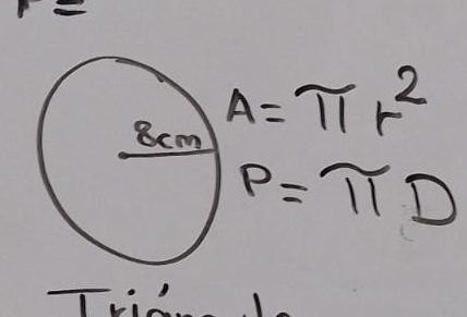 A=π r^2
P=π D