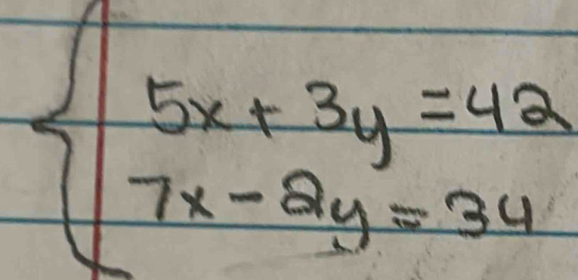 beginarrayl 5x+3y=42 7x-2y=34endarray.