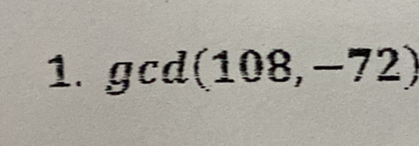 gcd(108,-72)