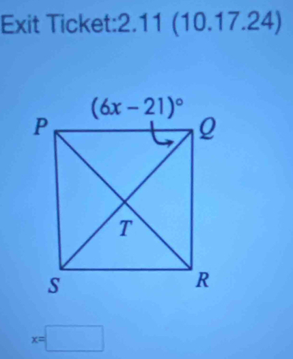 Exit Ticket:2.11 (10.17.24)
x=□