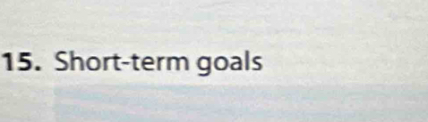 Short-term goals