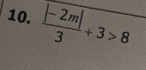  (|-2m|)/3 +3>8