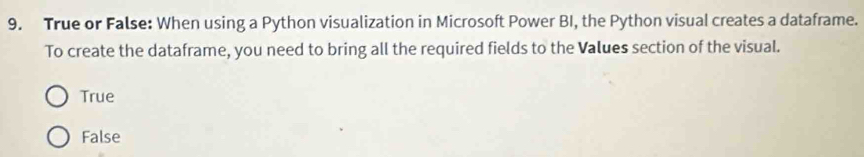 Solved: True or False: When using a Python visualization in Microsoft ...